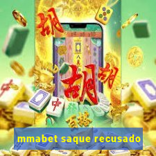 mmabet saque recusado